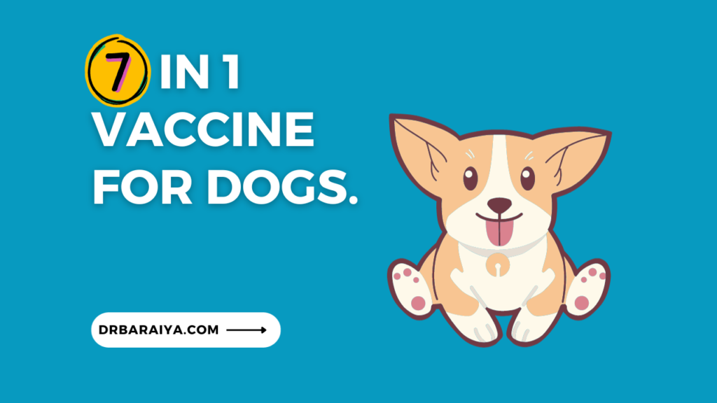 7 in 1 vaccine for dogs